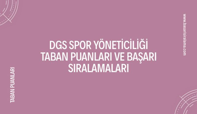 dgs-spor-yoneticiligi-taban-puanlari