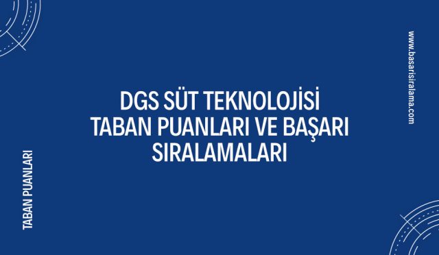 dgs-sut-teknolojisi-taban-puanlari