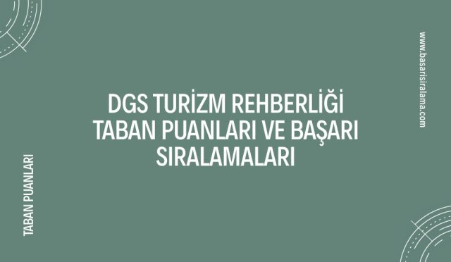 dgs-turizm-rehberligi-taban-puanlari