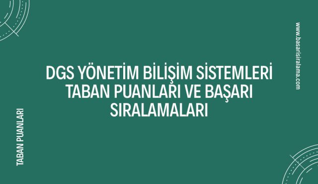 dgs-yonetim-bilisim-sistemleri-taban-puanlari