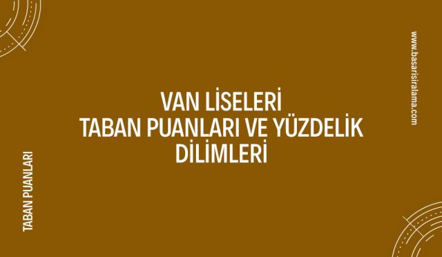 van-liseleri-taban-puanlari