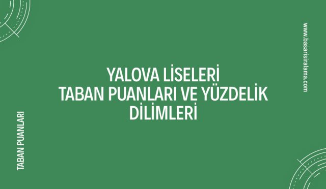 yalova-liseleri-taban-puanlari