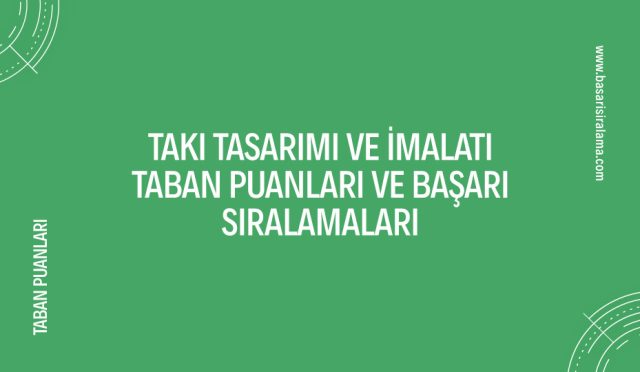 taki-tasarimi-ve-imalati-taban-puanlari